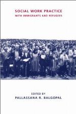 Social Work Practice with Immigrants and Refugees