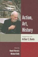 Action, Art, History