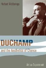 Duchamp and the Aesthetics of Chance