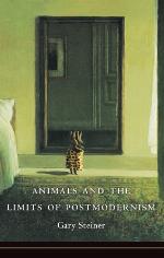 Animals and the Limits of Postmodernism
