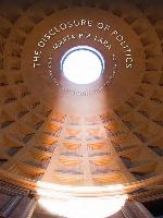 The Disclosure of Politics
