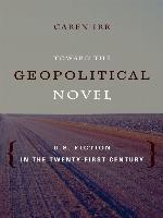 Toward the Geopolitical Novel