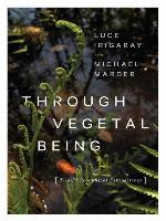 Through Vegetal Being