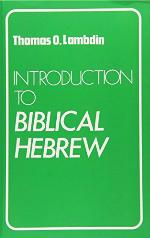 Introduction to Biblical Hebrew