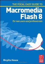 Focal Easy Guide to Macromedia Flash 8