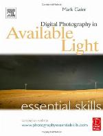 Digital Photography in Available Light