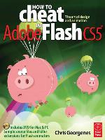 How to Cheat in Adobe Flash CS5®