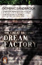 The Great British Dream Factory