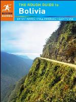 The Rough Guide to Bolivia