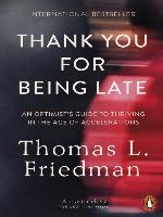 Thank You for Being Late