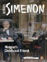 Maigret's Childhood Friend