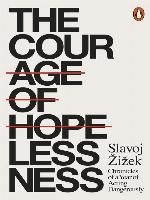 The Courage of Hopelessness