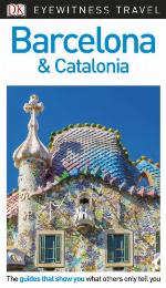DK Eyewitness Travel Guide Barcelona and Catalonia