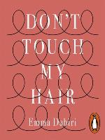 Don't Touch My Hair