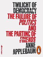 Twilight of Democracy