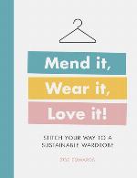 Mend it, Wear it, Love it!