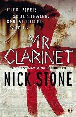 Mr Clarinet (A Max Mingus Thriller)