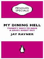 My Dining Hell (Penguin Specials)