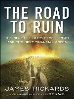 The Road to Ruin
