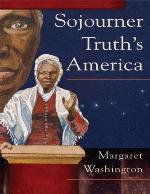 Sojourner Truth's America
