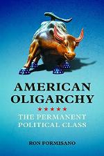 American Oligarchy: The Permanent Political Class