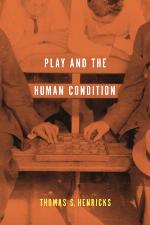 Play and the human condition