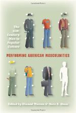Performing American Masculinities