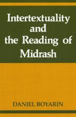 Intertextuality and the Reading of Midrash