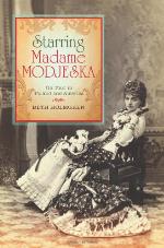 Starring Madame Modjeska