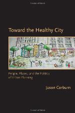 Toward the Healthy City