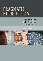 Pragmatic Neuroethics