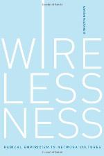 Wirelessness