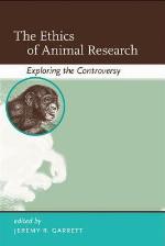 The Ethics of Animal Research