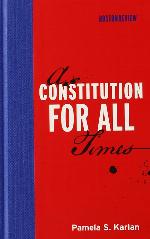 A Constitution for All Times