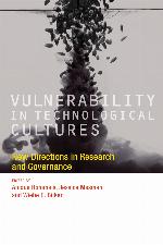 Vulnerability in Technological Cultures