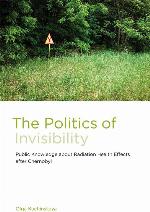 The Politics of Invisibility