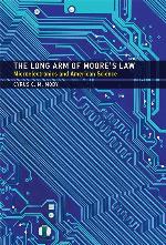 The Long Arm of Moore's Law