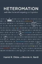 Heteromation, and Other Stories of Computing and Capitalism