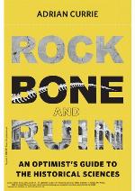 Rock, Bone, and Ruin
