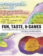 Fun, Taste, &amp; Games