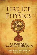 Fire, Ice, and Physics
