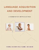 Language Acquisition and Development