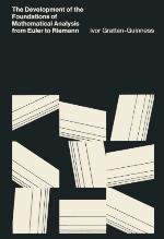 Development of the Foundations of Mathematical Analysis from Euler to Riemann