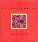 Dialogues on Perception