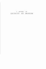 A History of Electricity and Magnetism