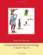 Computational Molecular Biology: An Algorithmic Approach (Computational Molecular Biology)