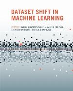 Dataset Shift in Machine Learning