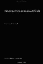 Iterative arrays of logical circuits.
