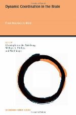 Dynamic coordination in the brain : from neurons to mind