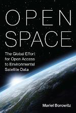 Open space : the global effort for open access to environmental satellite data